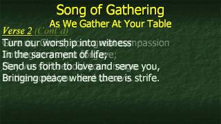 As We Gather At Your Table [upl. by Hudgens]