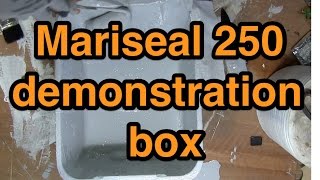 Mariseal 250 Test Box How It Was Made [upl. by Gairc20]