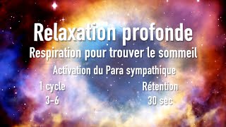 Respiration Relaxant et Activation du Para sympathique  10 min respi  5 min integration [upl. by Elna]