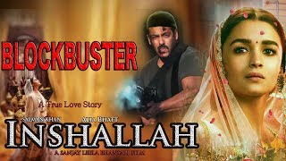 Inshallah 51 Interesting Facts Salman Khan  Alia Bhatt  Sanjay Leela Bhansali  A Blockbuster [upl. by Hsekin]