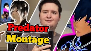 To Catch A VRChat Predator Montage  LOOKING FOR HELP [upl. by Einolem]