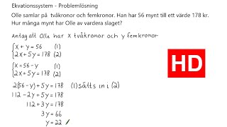 Ekvationssystem  Problemlösning Åk 9 HD [upl. by Anotal]