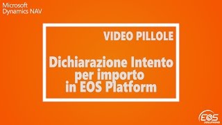 Dichiarazione Intento per importo in Microsoft Dynamics NAV [upl. by Ethan]