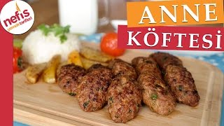 Anne Köftesi  Köfte Tarifleri  Nefis Yemek Tarifleri [upl. by Norse]