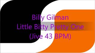 SDS Billy Gilman Little Bitty Pretty One Jive 43 BPM [upl. by Erdnassak617]