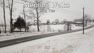 Morning Walks with Yizz 236 [upl. by Sauls]