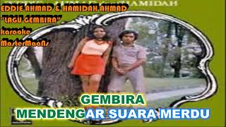 EDDIE AHMAD amp HAMIDAH AHMAD LAGU GEMBIRA KARAOKE MINUSONE [upl. by Ahcas984]