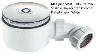 McAlpine Shallow Shower Trap Chrome Plated Plastic White [upl. by Rance318]