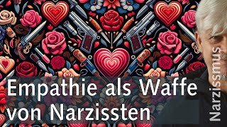 Narzissten setzen Empathie als Waffe ein [upl. by Bekki751]