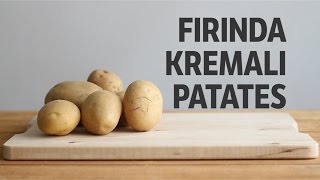 Kremalı Fırın Patates Tarifi [upl. by Maddocks]