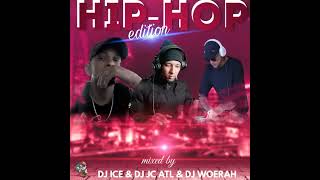 DJ ICE amp DJ JC ATL ft DJ Woerah HipHop Mix Set 2024 [upl. by Bottali678]