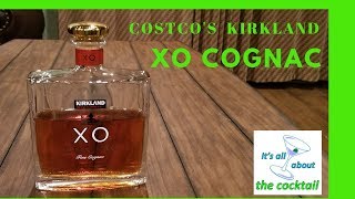 Costcos Kirkland Signature XO Cognac  its all about the cocktail  Ray OBrien [upl. by Bensen778]