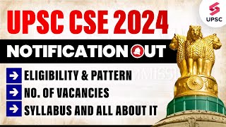 UPSC Notification  UPSC Notification 2024 Out UPSC Notification2024 detailed upscnotification2024 [upl. by Ultan]