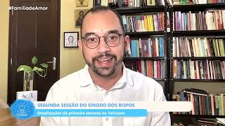 FDA  Segunda sessão dos Sínodo dos Bispos  09102024 [upl. by Anhsirk]