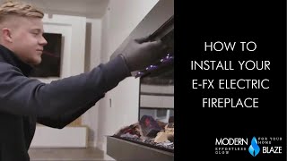 How to Install Your EFX Electric Fireplace [upl. by Orv]