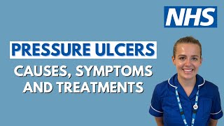 Understanding pressure ulcers causes symptoms and treatment  UHL NHS Trust [upl. by Gian676]