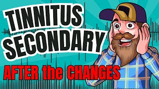 Tinnitus Secondary VA Claims AFTER The Tinnitus Changes [upl. by Ami]