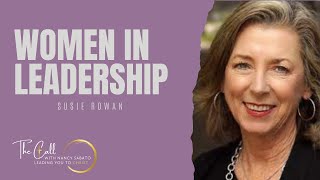 WOMEN IN LEADERSHIP  SUSIE ROWAN [upl. by Aihselef]