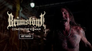 Brimstone  Cometh The Iceman Official Video [upl. by Aduh]