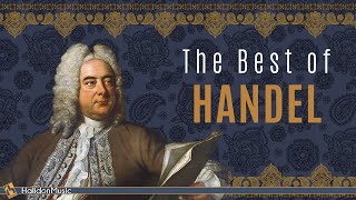 The Best of Handel [upl. by Arimlede]