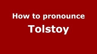 How to pronounce Tolstoy RussianRussia  PronounceNamescom [upl. by Stromberg]