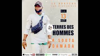 R Souta Damada • Dimanche 13 octobre à 1600 GMT  Musique  Terres Des Hommes [upl. by Kendall]