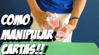 COMO MANIPULAR CARTAS LIKE A BOSS Cardistry Tutorial 1 [upl. by Suivatra]