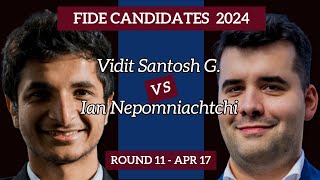 Vidit Santosh G vs Ian Nepomniachtchi  FIDE Candidates Chess Tournaments 2024  Round 11  Apr 17 [upl. by Retep]