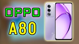 OPPO A80  Mismo DISEÑO que el OPPO A3 Pro [upl. by Issi]