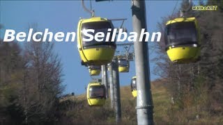 BelchenSeilbahn cable car Black Forest  Naturpark Südschwarzwald [upl. by Atena]