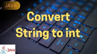 String To Int conversion  java  coding [upl. by Wulf]