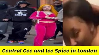 Central Cee and Ice Spice in London [upl. by Initsed]