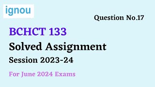 BCHCT 133  Solved Assignment 2024 [upl. by Valma]