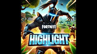 Highlight Fortnite [upl. by Analak]