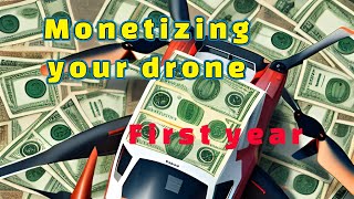 Monetizing Your Drone How to get started part 107 How to get paid [upl. by Nnylyar]