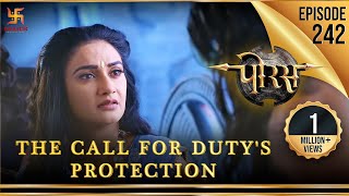 Porus  Episode 242  The Call for Dutys Protection  कर्तव्य की रक्षा का आह्वान  पोरस  Swastik [upl. by Annadal577]