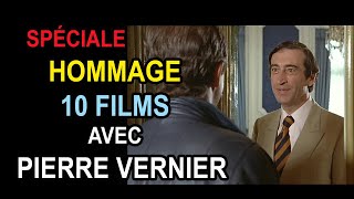 Spéciale Hommage 10 films avec Pierre Vernier [upl. by Pickford]