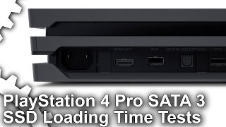 PS4 Pro vs PS4 SSD Loading Times Does SATA 3 Make A Difference [upl. by Gustie806]