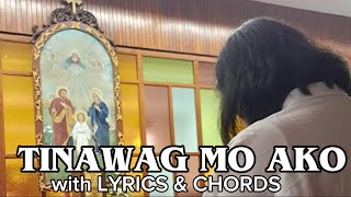 TINAWAG MO AKO  Communion Song  Cover with Lyrics amp Chords [upl. by Kosse]