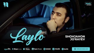 Shohjahon Jorayev  Laylo audio 2023 [upl. by Ardis16]