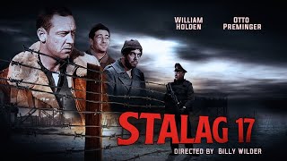 Stalag 17 1953 ★ 2k ★ William Holden ★ Full Movie HD [upl. by Siurad]