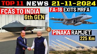 Indian Defence Updates  FCAS 6th Gen Fighter to IndiaFA18 Exits MRFA225 Km Pinaka Ramjet [upl. by Rebmyk374]