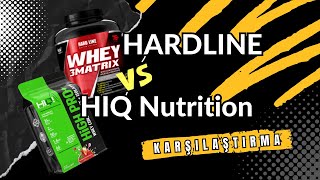 HiQ Protein vs Hardline Protein Karşılaştırma [upl. by O'Shee]