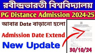 Rabindra Bharati University Distance PG Addmission 202425RBU Distance Pg Date extendRBU cdoe [upl. by Eimile]