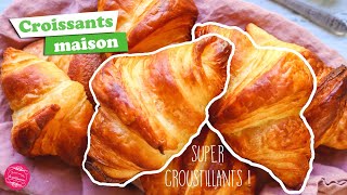 🥐 RECETTE DES CROISSANTS MAISON 🥐 [upl. by Einnoj]