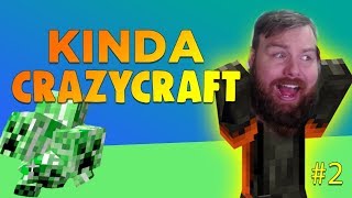 Kinda Crazy Craft 2 [upl. by Akirderf]