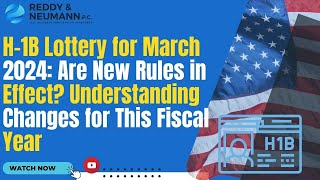 H1B Lottery for March 2024 Are New Rules in Effect Understanding Changes for This Fiscal Year [upl. by Taite]