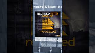 Hardwell amp Blasterjaxx  FifteenSuzuhuto 2024 Rework is OUT NOW hardwellsongs remix bigroom [upl. by Ladd]