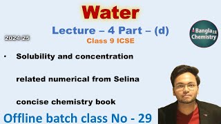 Water  Class 9 ICSE  L4d  Solubility related numericals [upl. by Evonne581]