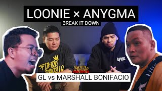 LOONIE × ANYGMA  BREAK IT DOWN Rap Battle Review E291  FLIPTOP GL vs MARSHALL BONIFACIO [upl. by Ayiram129]